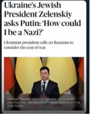 烏克蘭總統澤連斯基向普京否認自己是納粹主義成員，非常耐人尋味