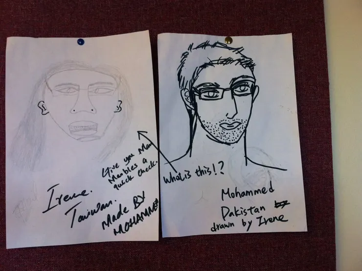 這是我和穆罕默德幫彼此畫肖像圖的PK,這傢伙不但為自己繪畫技能洋洋得意,還不忘戳我像媽媽一樣囉嗦... 真的很有禮貌