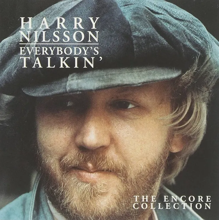 Everybody's Talkin' - Harry Nilsson