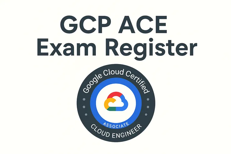 GCP ACE Exam Register