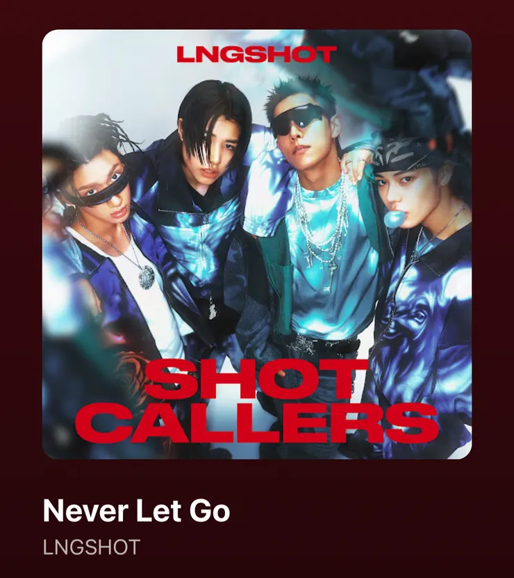 〈Never Let Go〉——LNGSHOT