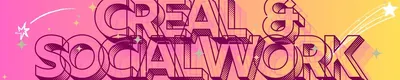 Creal & Social Work