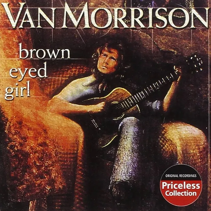 Brown Eyed Girl - Van Morrison
