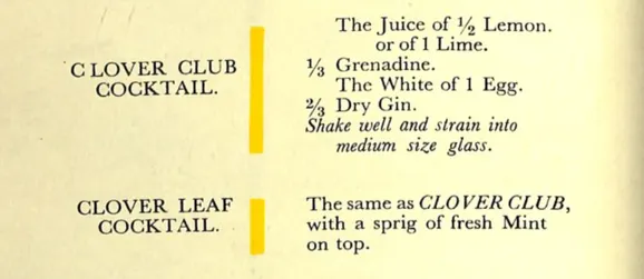 1930, The Savoy Cocktail Book- Clover Club