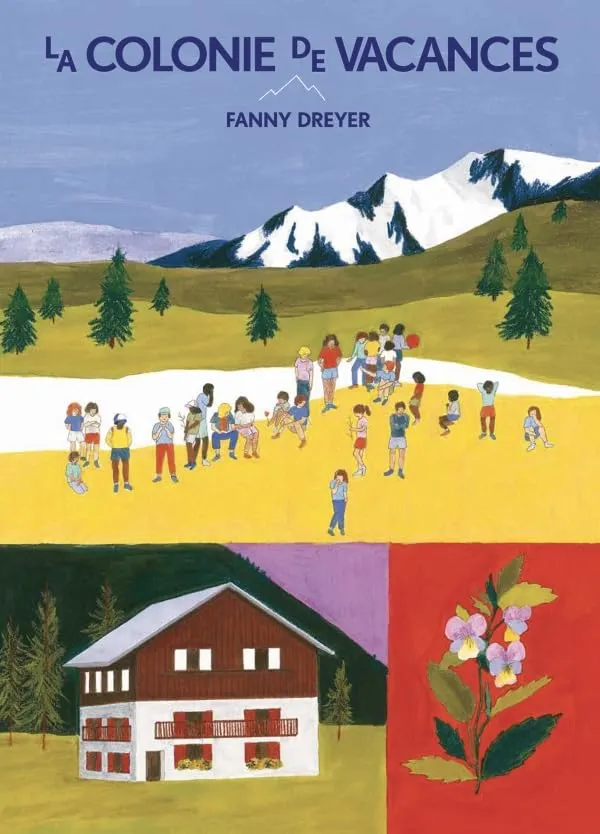 La colonie des vacances 夏令營