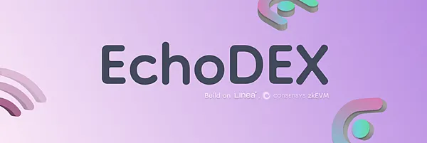 雙寶老爹空投日誌#005｜EchoDEX簽到得點，Linea主網交易次數+1