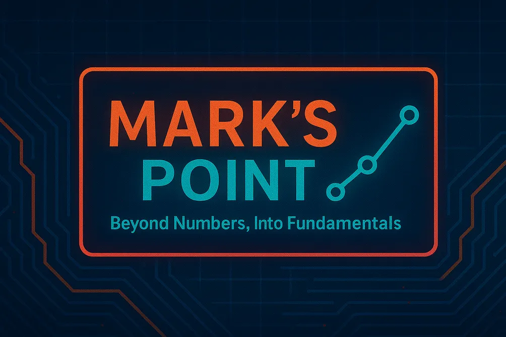 馬克觀點Mark’s point——超越財報、深入質化基本面