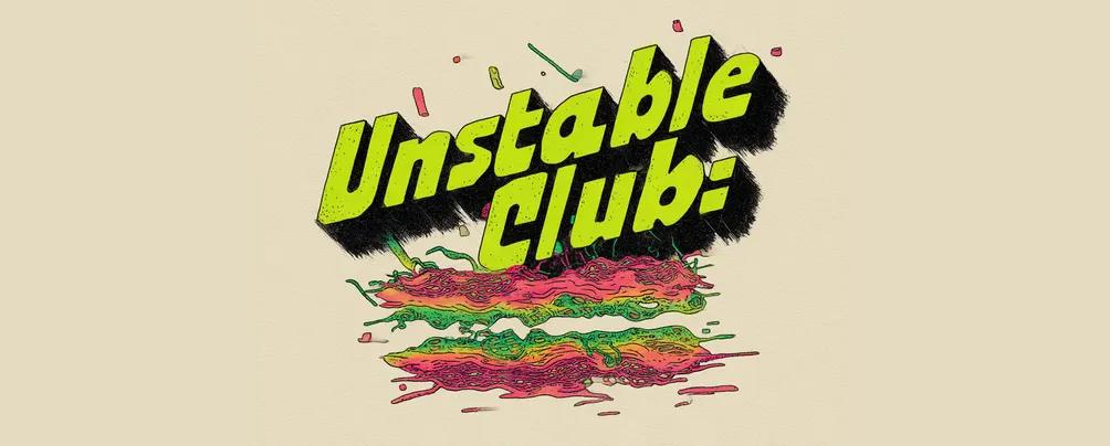 unstable club