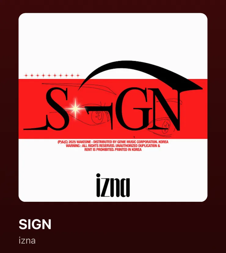 9️⃣〈Sign〉——IZNA