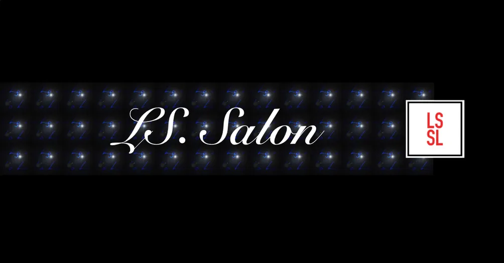 羅聖爾的沙龍 / LS. Salon / LSSL