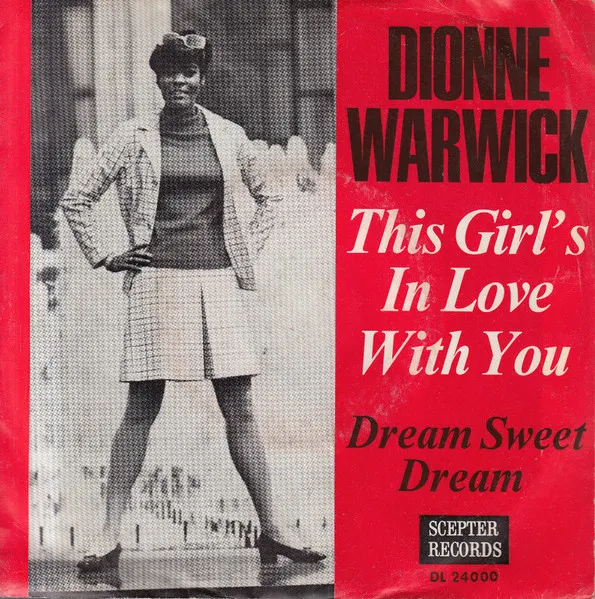 This Girl's in Love With You - Dionne Warwick