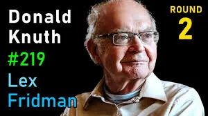 Donald Knuth: Programming, Algorithms, Hard Problems & the Game of Life