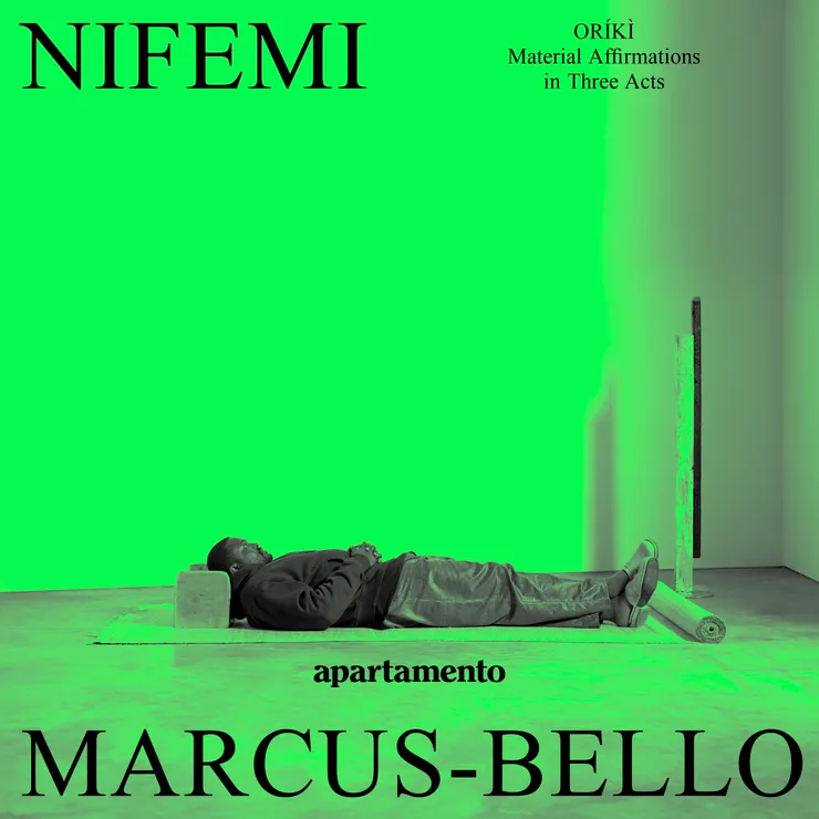 《Oríkì: Material Affirmations in Three Acts》