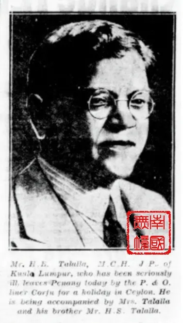 H.B 達拉拉肖像。- “Pinang Gazette and Straits Chronicle”,9th October 1937,Pg.4.
