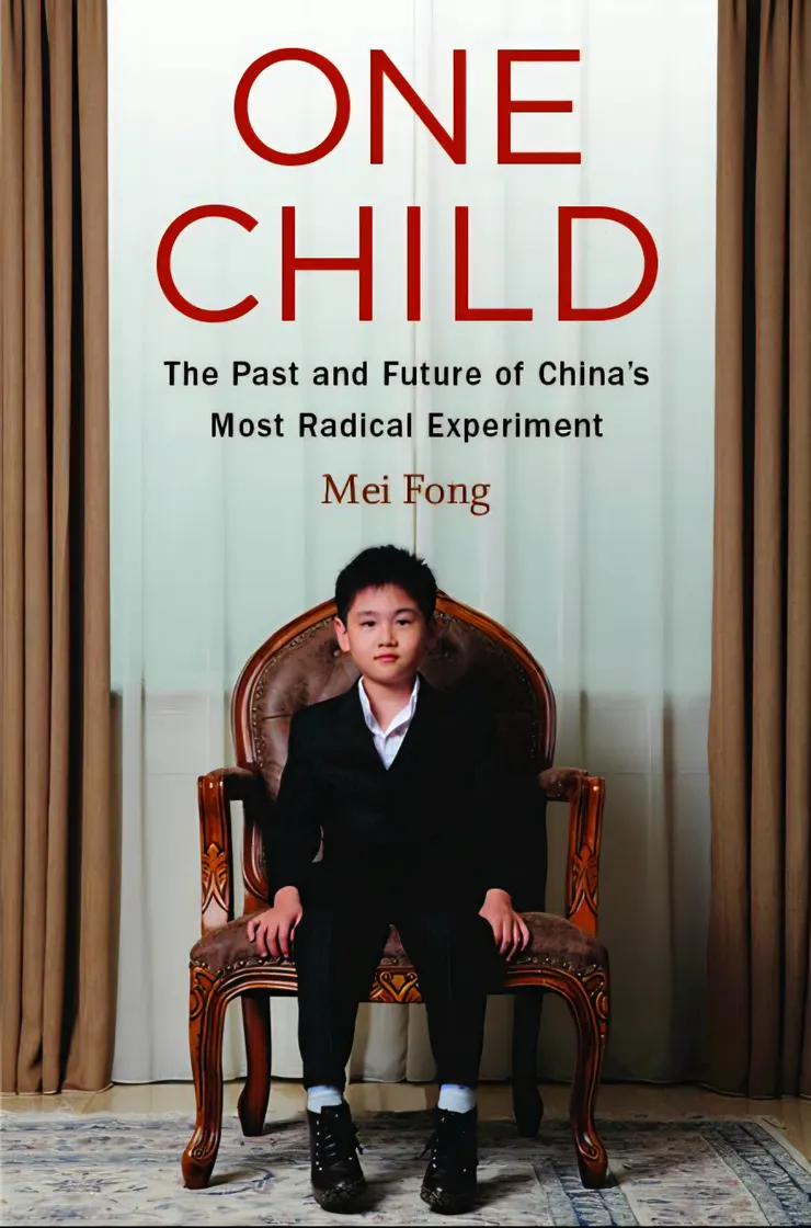 《獨生子女：中國最激進實驗的過去與未來》（One Child: The Story of China’s Most Radical Experiment）書影