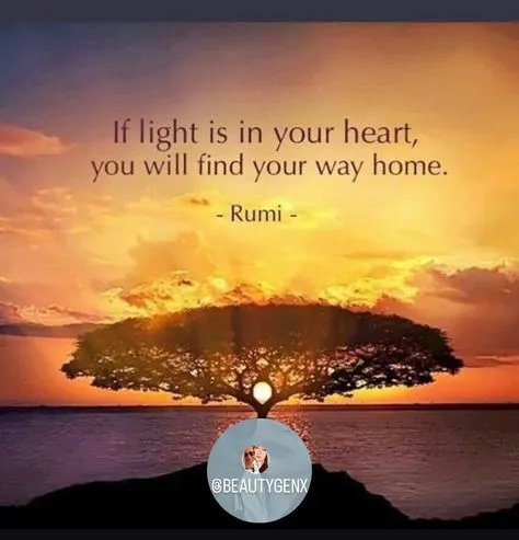 如果光明在你的心中,就會找到回家的方向
