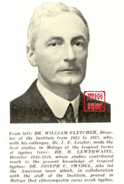 弗萊徹的肖像。-’Highlights of Medical Research in Malaya’,1st January 1953, “The Straits Times Annual”，Pg.97.