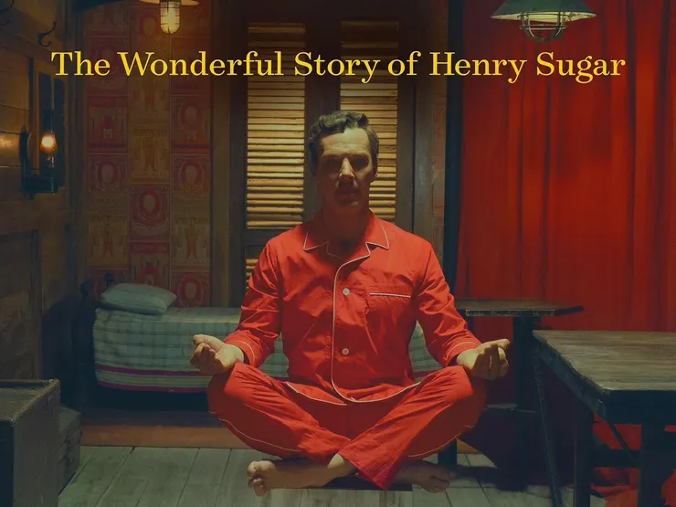 亨利．休格的神奇故事 The Wonderful Story of Henry Sugar, 2023