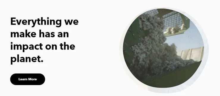 Everything we make has an impact on the planet.