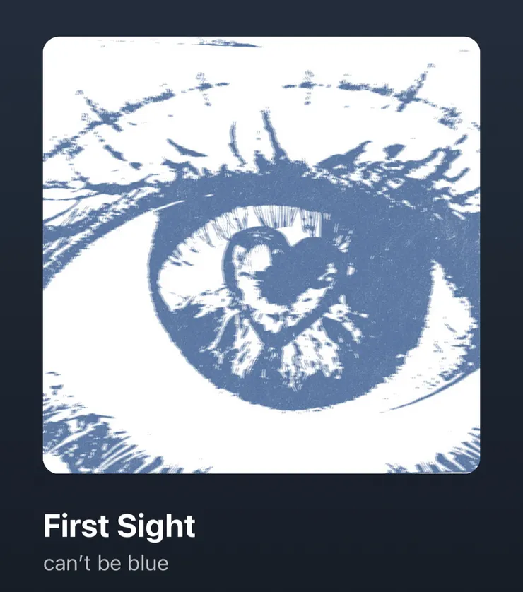 5️⃣〈First sight〉——can’t be blue