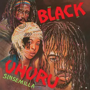 Black Uhuru&nbsp;/《&nbsp;Sinsemilla&nbsp;》