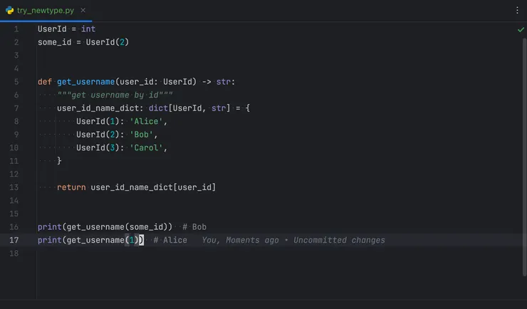 直接給值類型檢查會認為 int 和 UserId 是一樣的，所以使用上不會顯示錯誤