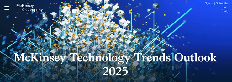 McKinsey 的技術趨勢報告（Technology Trends Outlook 2025）