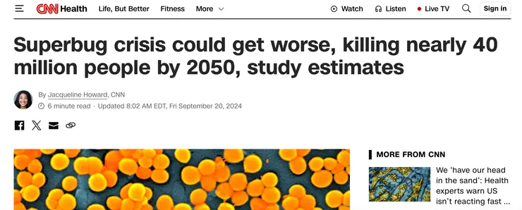 引用自 CNN 新聞網站 / (圖) CNN 曾以大篇幅聚焦超級細菌的危害，詳細說明這一全球性問題對公共健康的深遠影響。報導指出，全球各國必須將超級細菌的防治視為當務之急，強化監測、推動新型抗菌藥物的研發，並教育大眾減少抗生素的濫用，以遏制這場看不見的公共健康危機