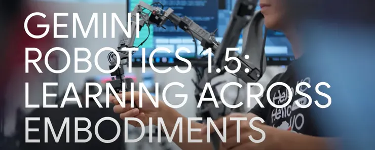 Gemini Robotics 1.5
