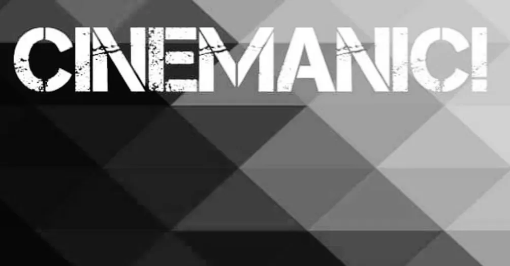 Cinemanic 寰宇．瘋情．画