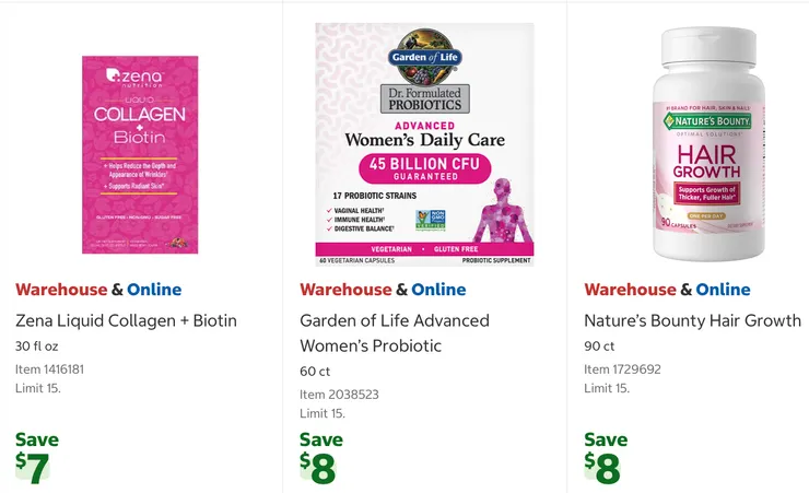 Zena 液態膠原蛋白30盎司$27.99、Garden of Life 女性日常護理益生菌,60粒裝$34.99、Nature's Bounty生髮配方,90粒裝$36.99。