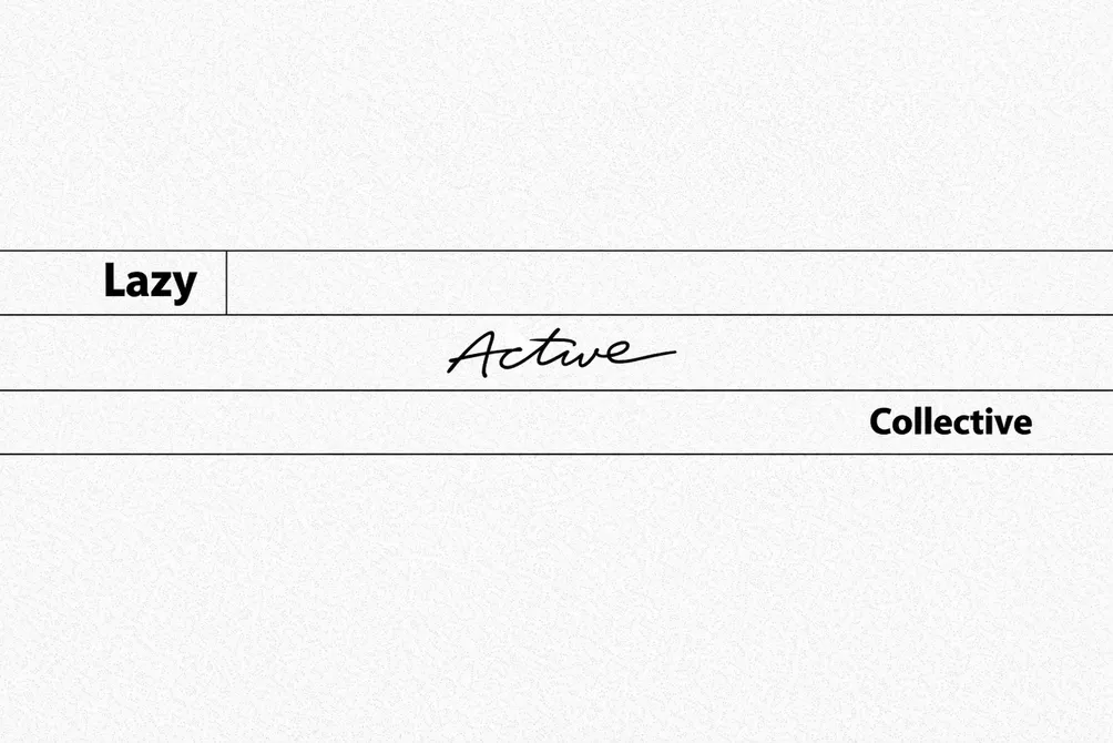 Lazy Active Collective