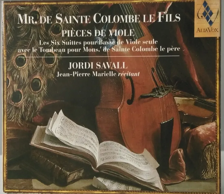 Mr. de Sainte Colombe le fils：《Pieces de viole》