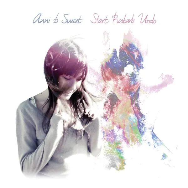 Anni B Sweet《Start, Restart, Undo》專輯封面