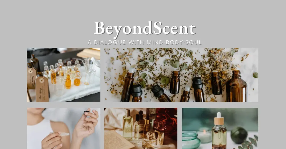 BeyondScent 香薰治療手札