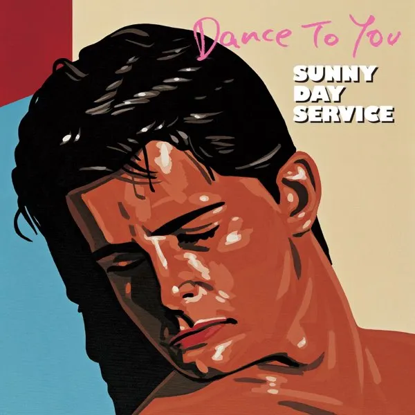 Sunny Day Service 《DANCE TO YOU》