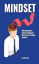 Unlocking Minds: Critical Thinking in Education for College Students (BBM EDUCATION Book 15)