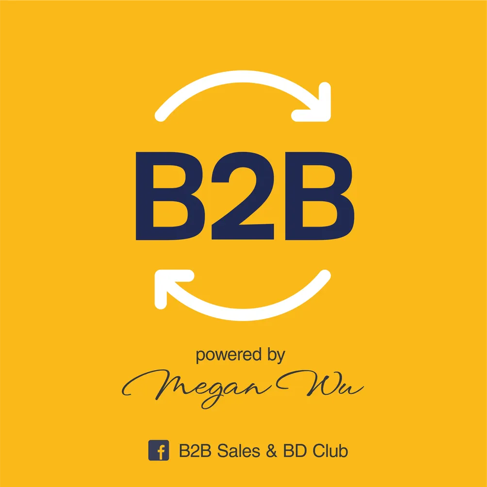 B2B Sales & BD Club by MeganWu