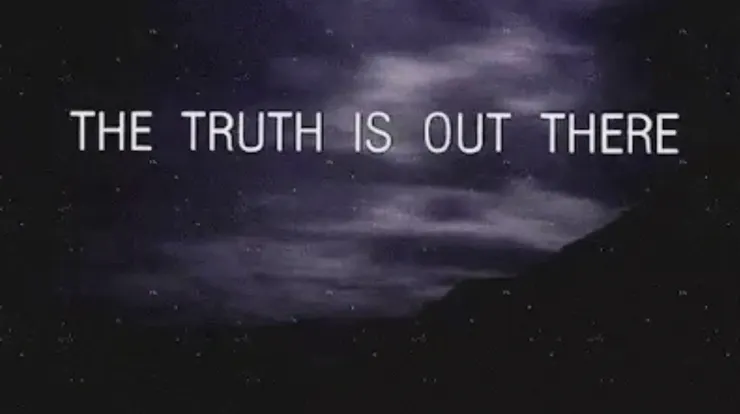 Tagline of the X-Files