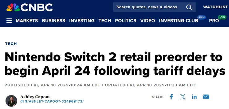 截圖及英文原文出處https://www.cnbc.com/2025/04/18/nintendo-switch-2-retail-preorder-to-begin-april-24-following-tariff-delays.html