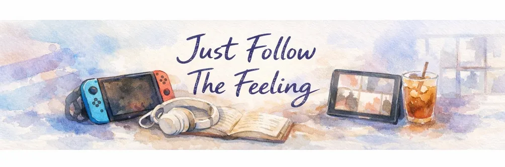 Just Follow The Feeling