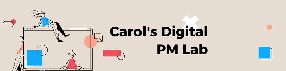 Carol 的 PM 實驗室