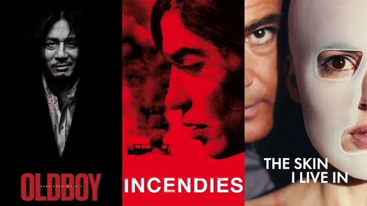由左至右：【原罪犯】（Oldboy，2003）、【烈火焚身】（Incendies，2010）、【切膚慾謀】（The Skin I Live In，2011）