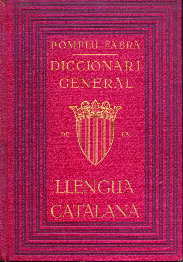 1932年出版的《加泰隆尼亞語通用字典》"Diccionari General de la Llengua Catalana"