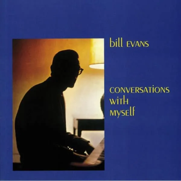 Bill Evans / 《 Conversations With Myself 