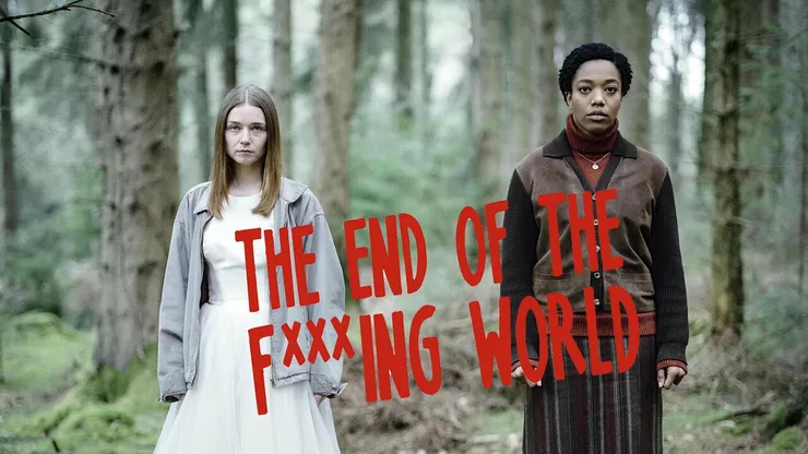 The End of the Fxxking World