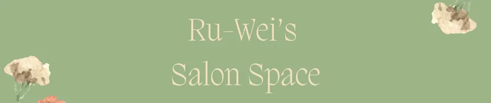 Ru-Wei's Salon Space