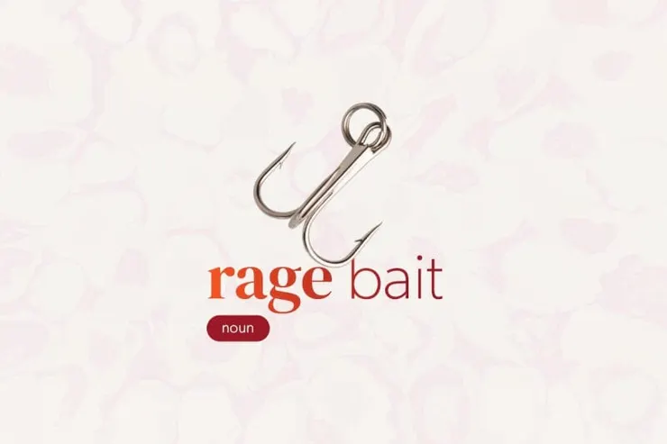 Rage Bait。來源：牛津字典