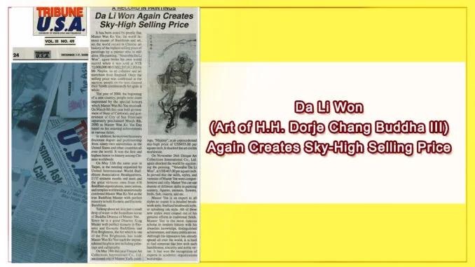 Da Li Won (Art of H.H. Dorje Chang Buddha III) Again Creates Sky-High Selling Price